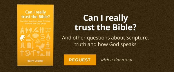 Can I really trust the Bible? 