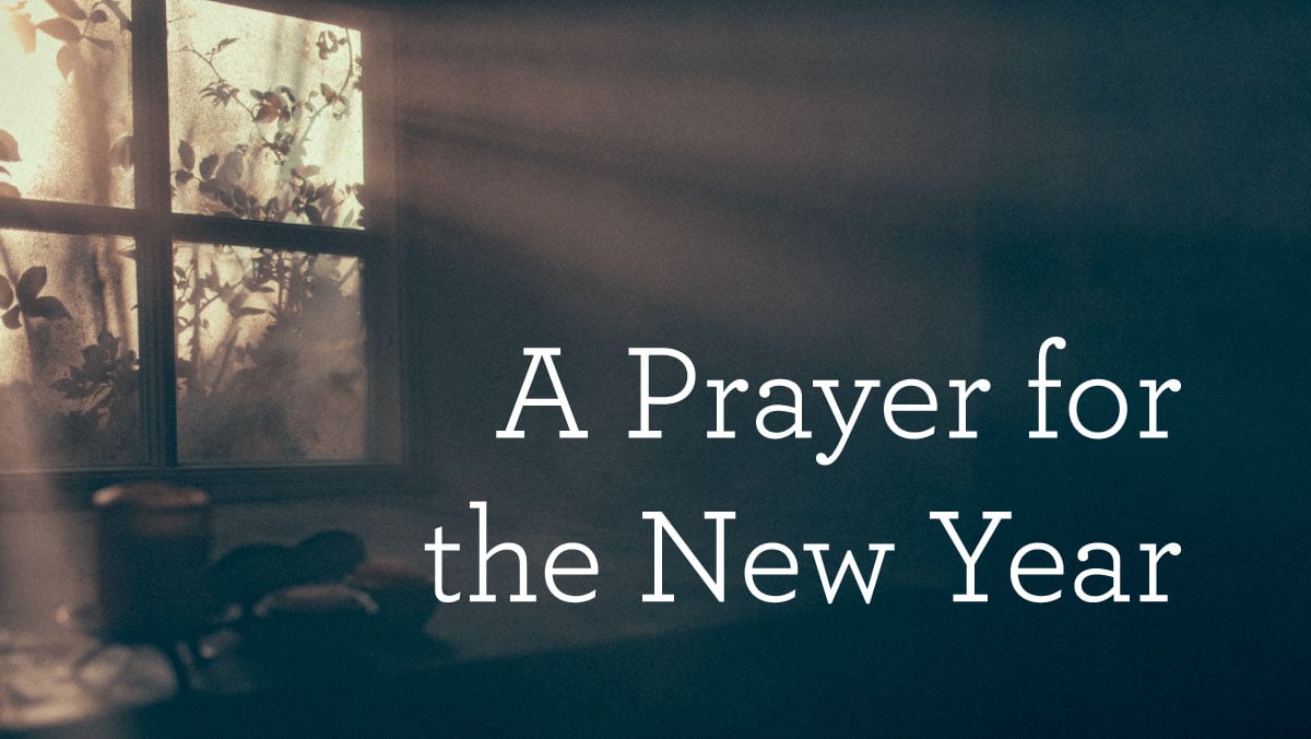 A Prayer for the New Year