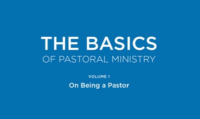 TheBasicsOfPastoralMinistry_Volume01