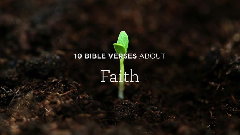 10 Bible Verses about Faith