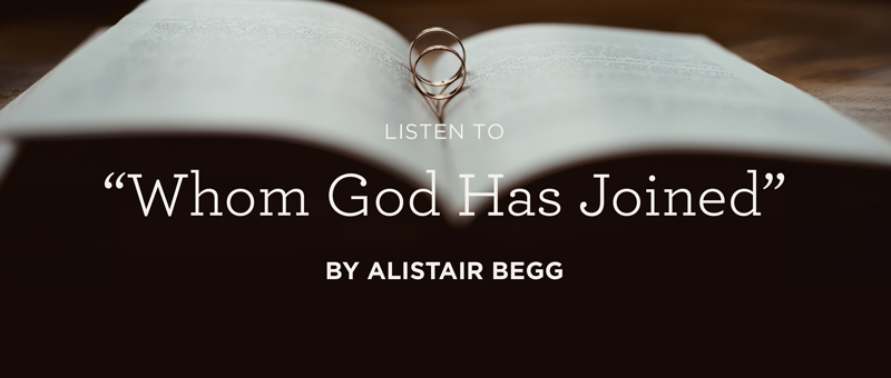 Whom God Has Joined