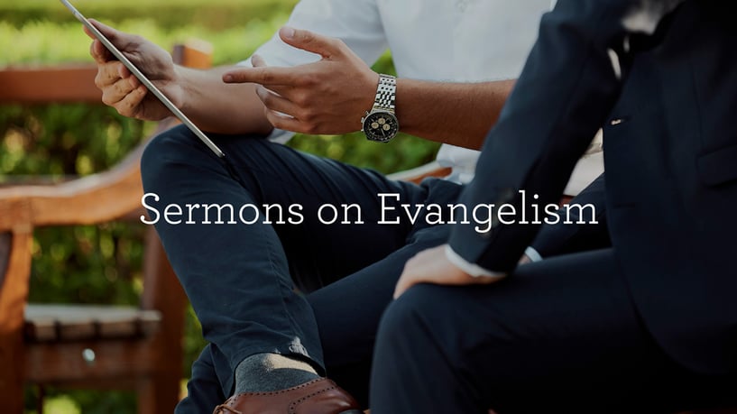 Sermons on Evangelism