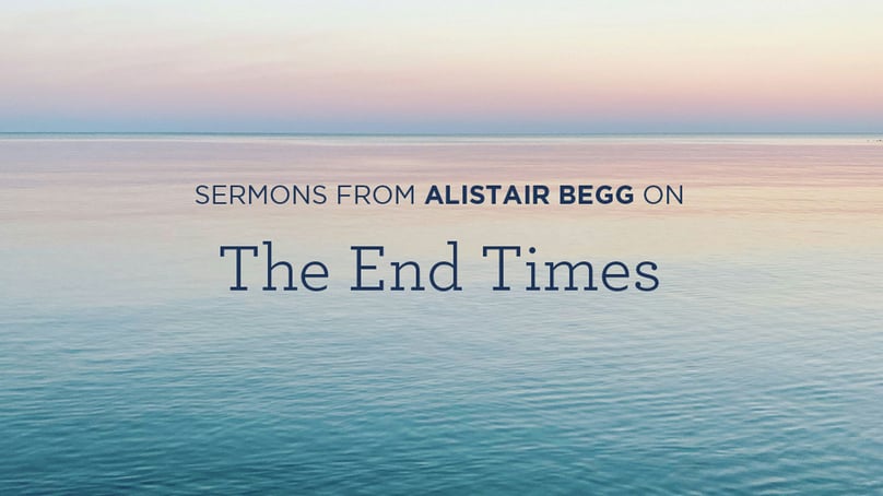Sermons on the End Times