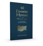 40 Favorite Hymns