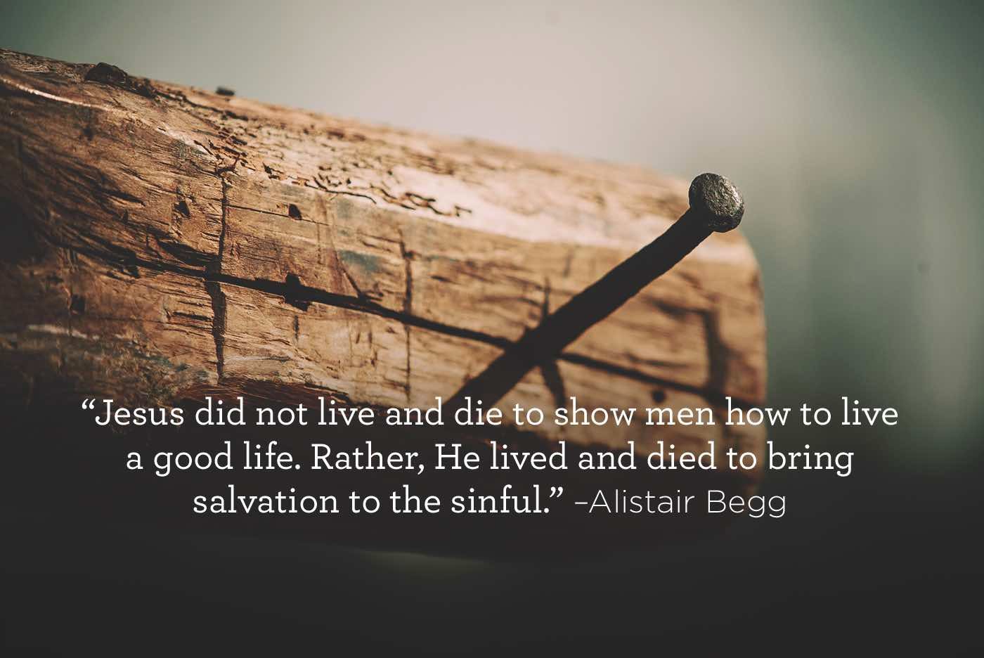 Jesus Died to Bring Salvation to the Sinful