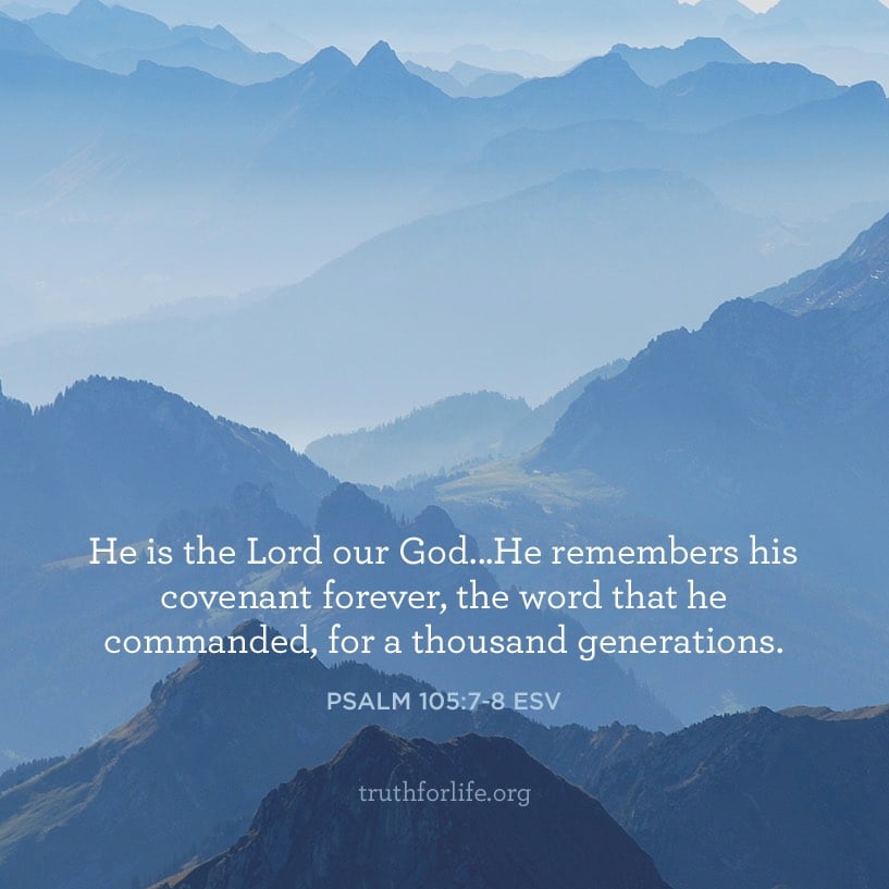 He Remembers His Covenant