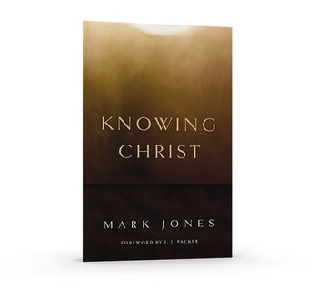 Knowing Christ