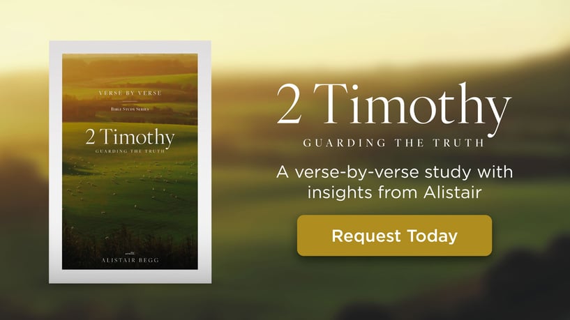 2 Timothy: Guarding the Truth: A Verse-By-Verse Bible Study from Alistair Begg