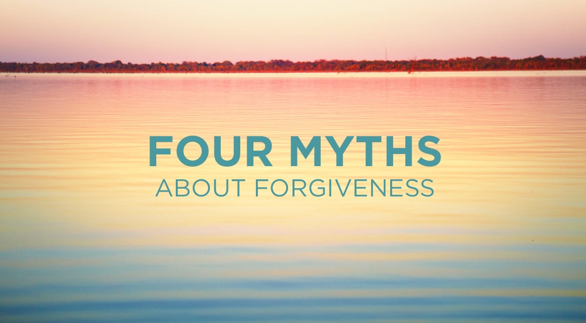 Four-Myths-about-Forgiveness2