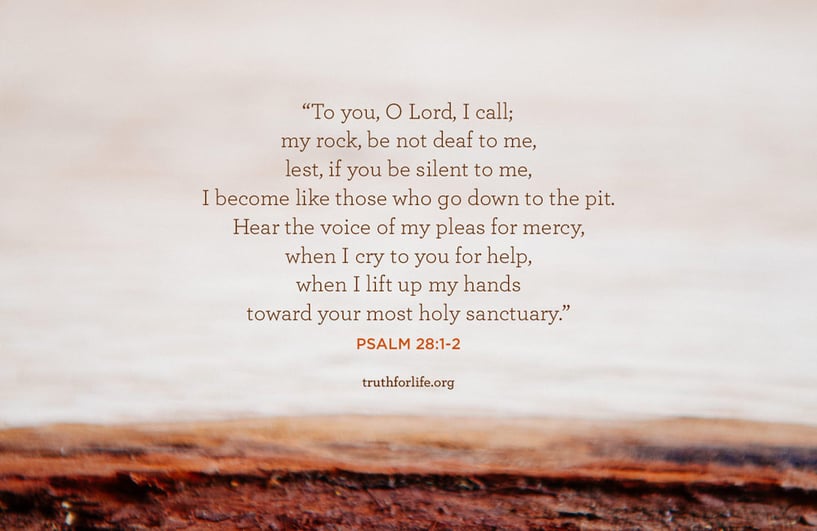 Psalm 28:1–2