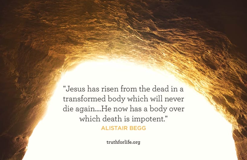 Jesus has risen from the dead in a transformed body which will never die again....He now has a body over which death is impotent.