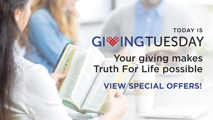 thumbnail image for Giving Tuesday Is an Important Day for Truth For Life!