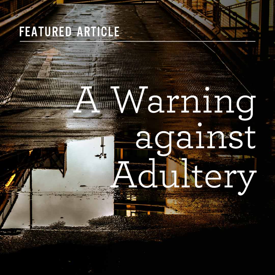 A Warning against Adultery