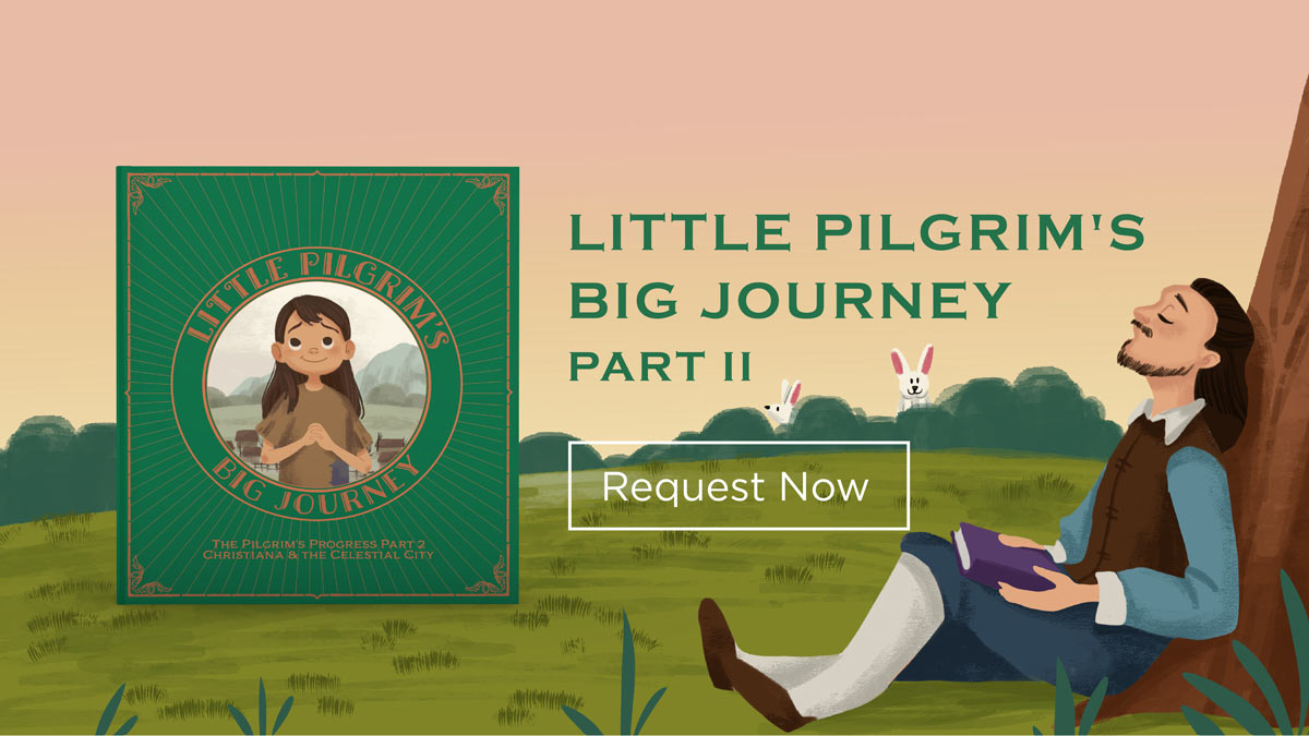 thumbnail image for The Pilgrim’s Progress, Part II, Retold for Kids!