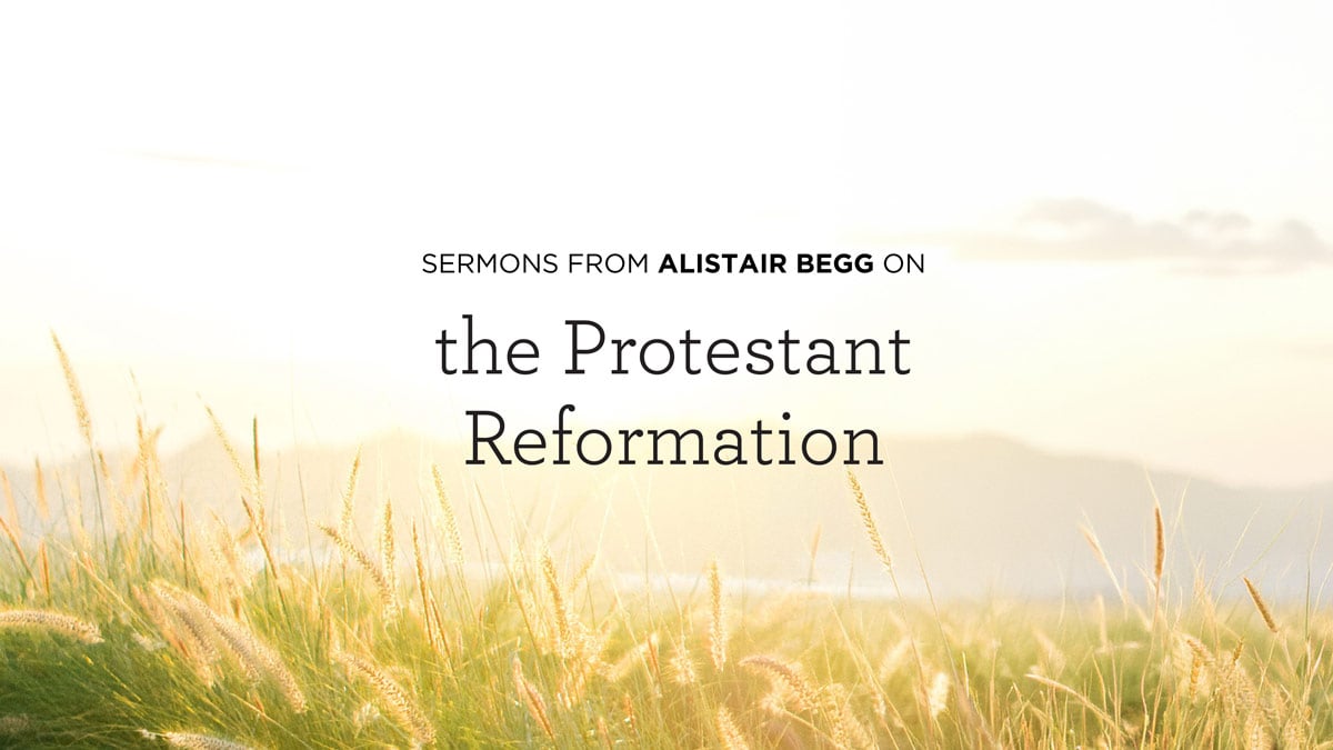 thumbnail image for Sermons on the Protestant Reformation