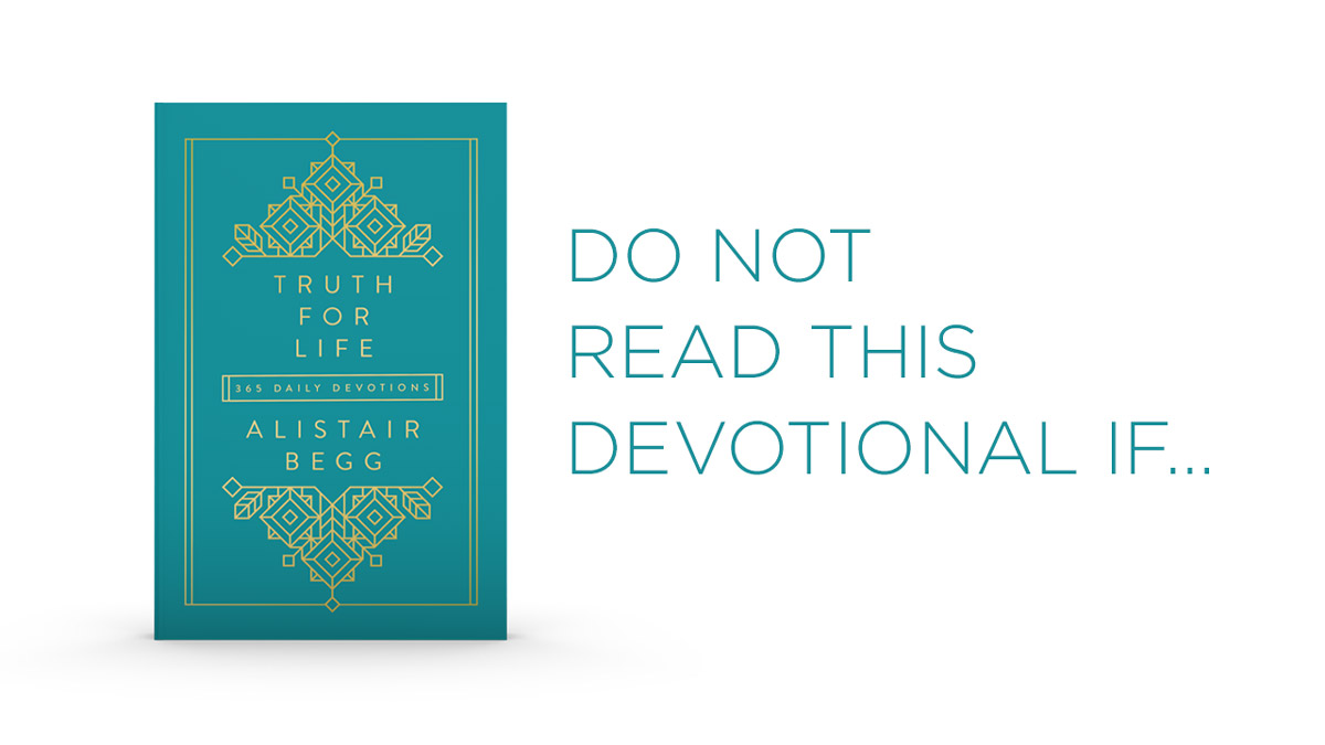 thumbnail image for Do Not Read This Devotional If…