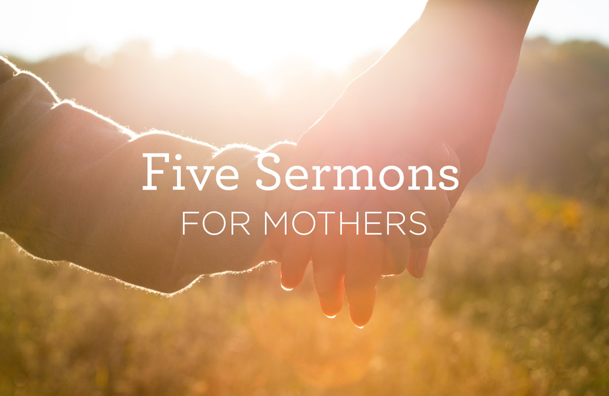 thumbnail image for Five Sermons for Mothers