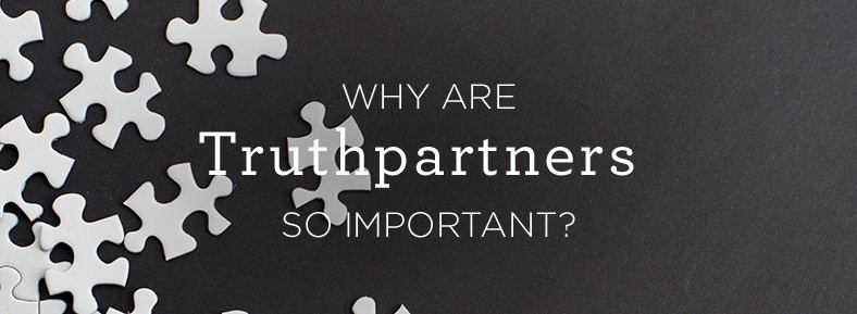 thumbnail image for Why are Truthpartners so important?
