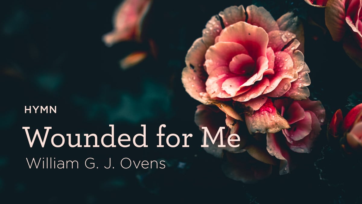 thumbnail image for Hymn: “Wounded for Me” by W. G. Ovens