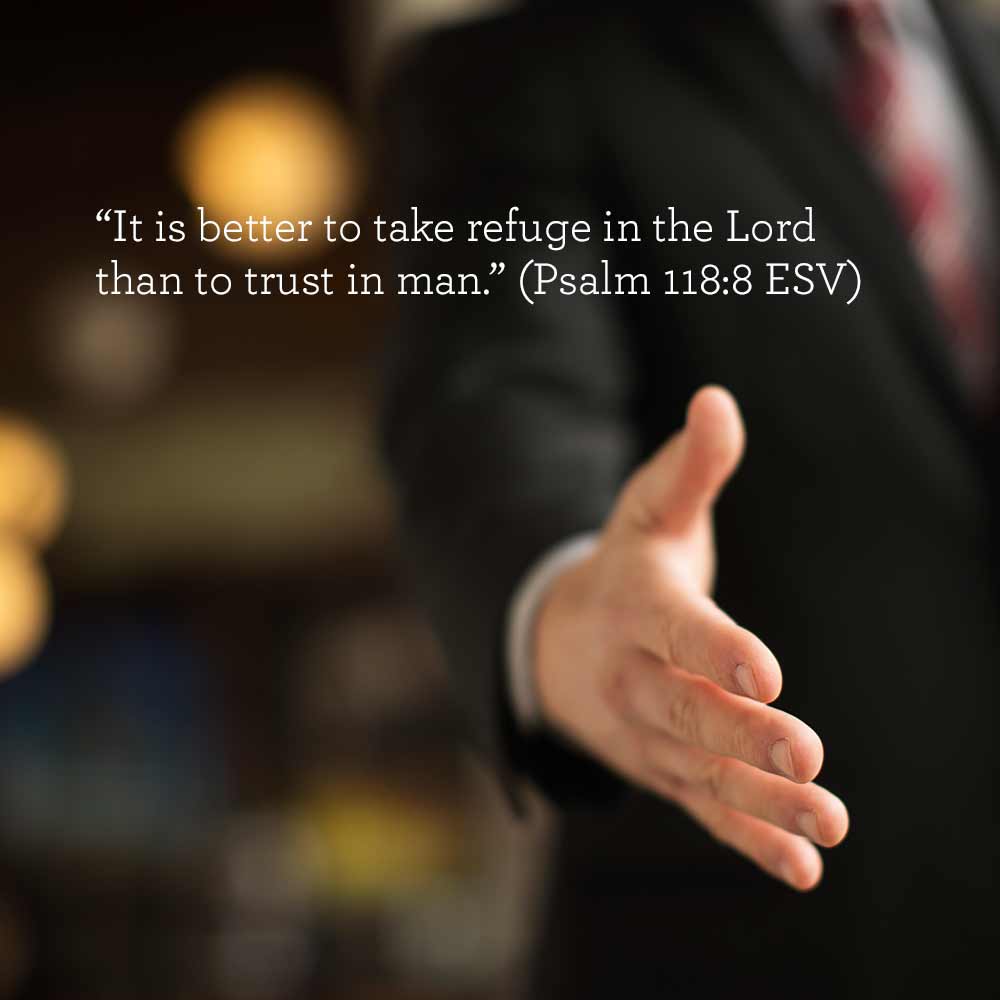 thumbnail image for Take Refuge in the Lord, Not Man