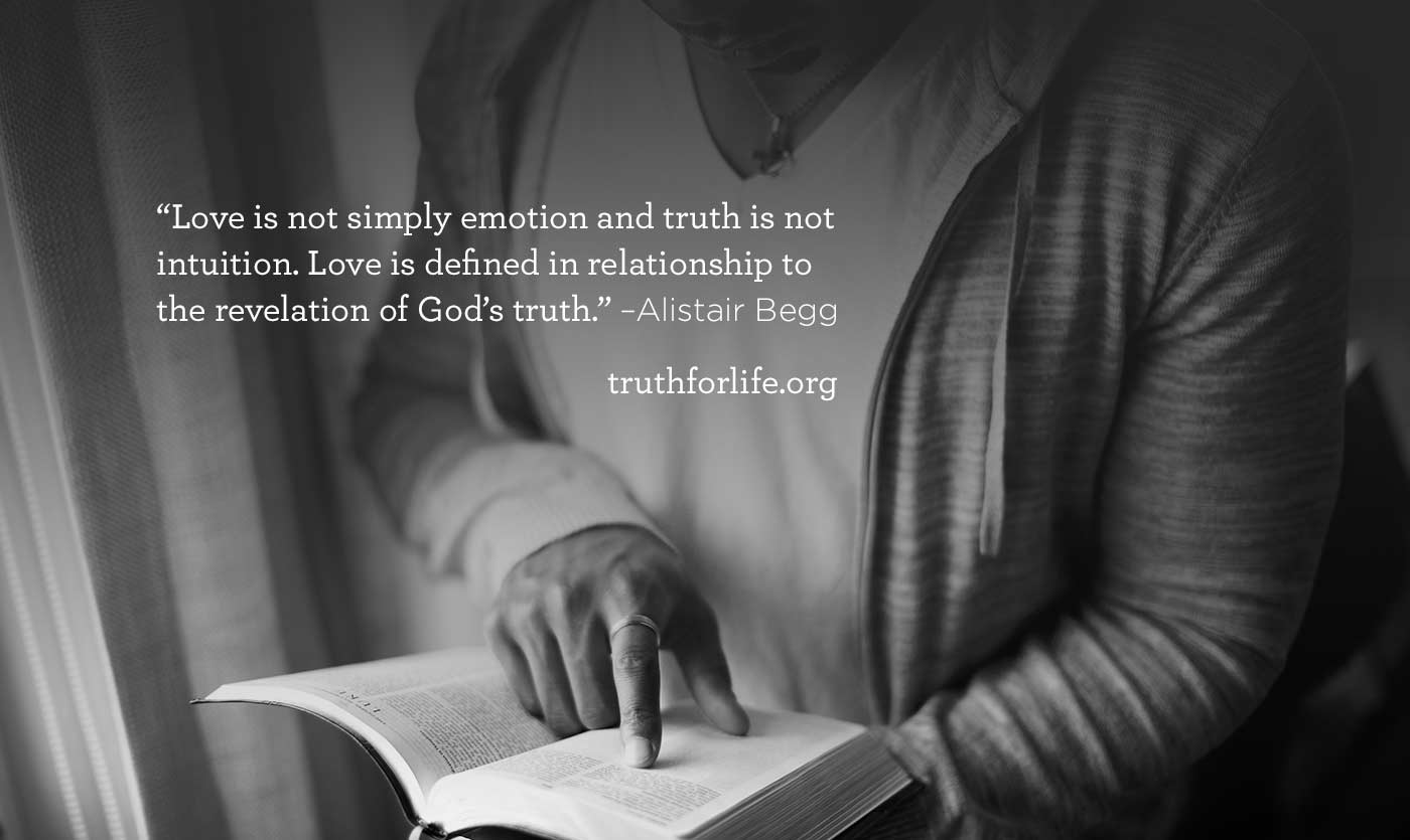 thumbnail image for Love is defined in relationship to the revelation of God’s truth