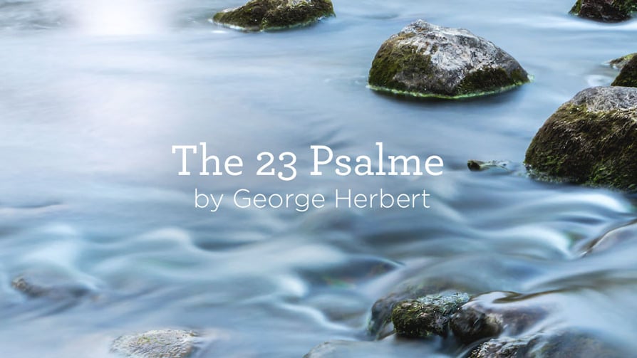thumbnail image for Poem: “The 23 Psalme” by George Herbert