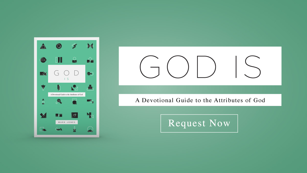 thumbnail image for ‘God Is’: A Devotional Guide to the Attributes of God