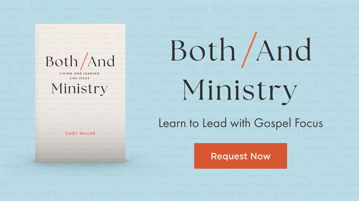 Both/And Ministry: Living and Leading Like Jesus