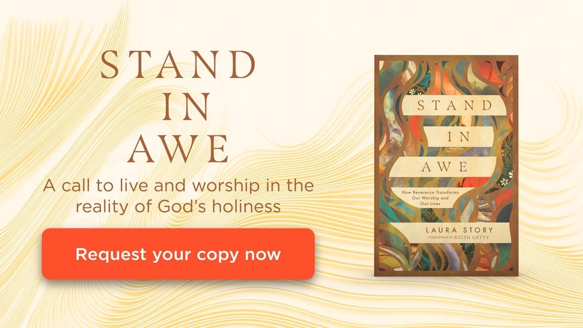Stand in Awe: How Reverence Transforms Our Worship and Our Lives