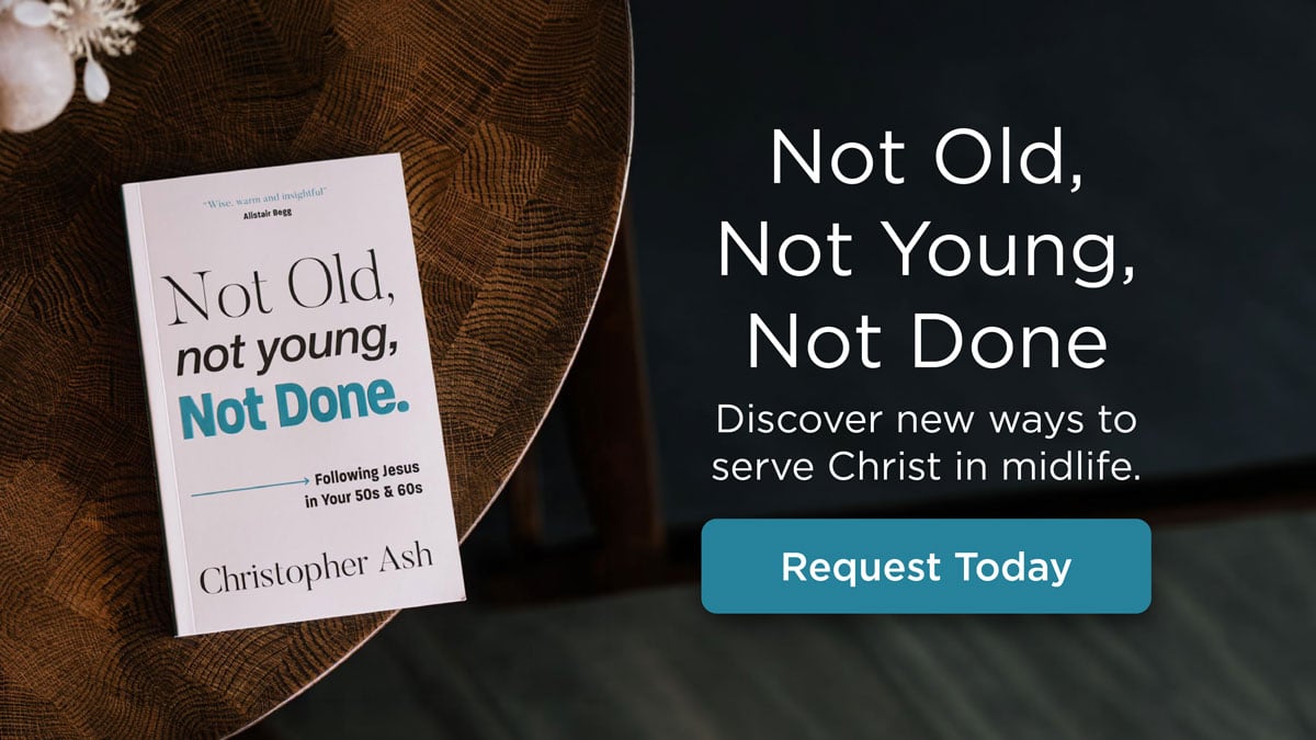 thumbnail image for Not Old, Not Young, Not Done: Following Jesus in Your 50s and 60s