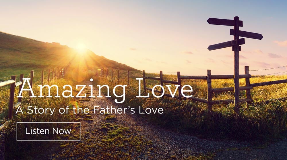 thumbnail image for Download (Free) — Amazing Love — A Story of the Father's Love