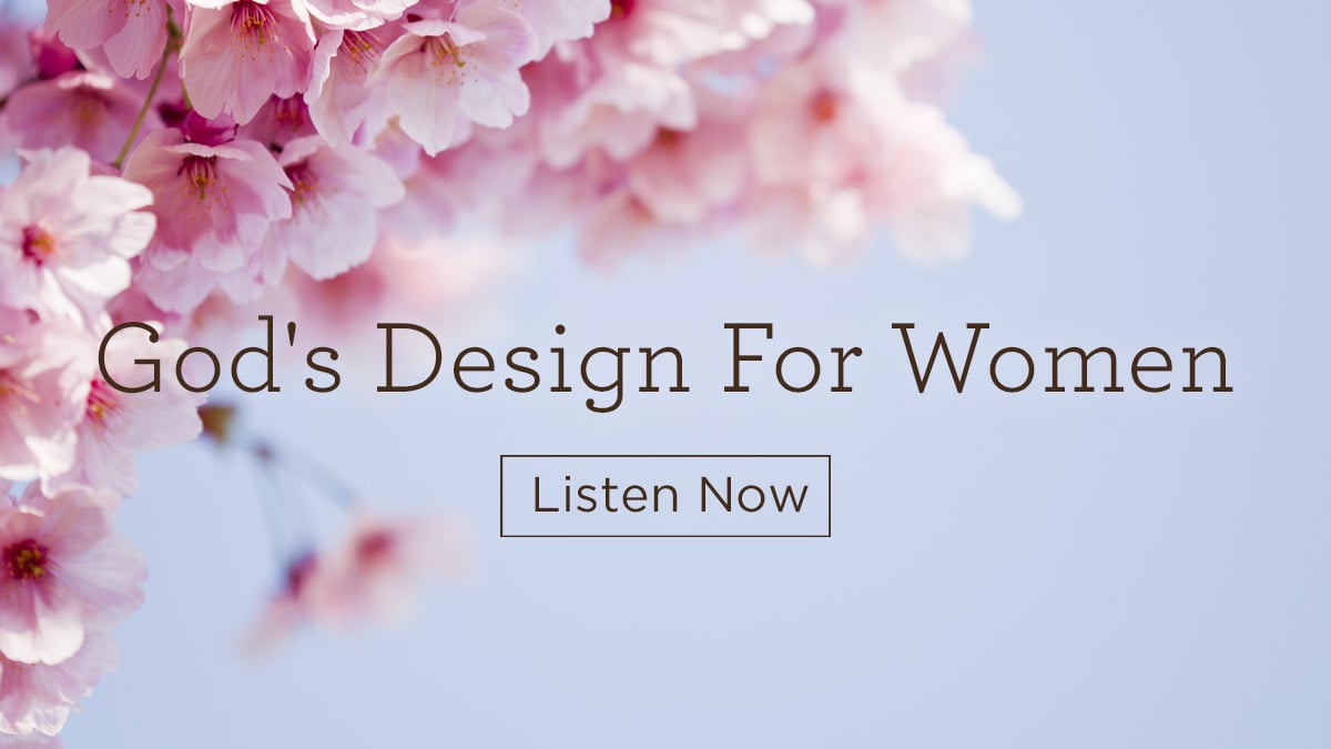 thumbnail image for Download the series “God’s Design for Women”
