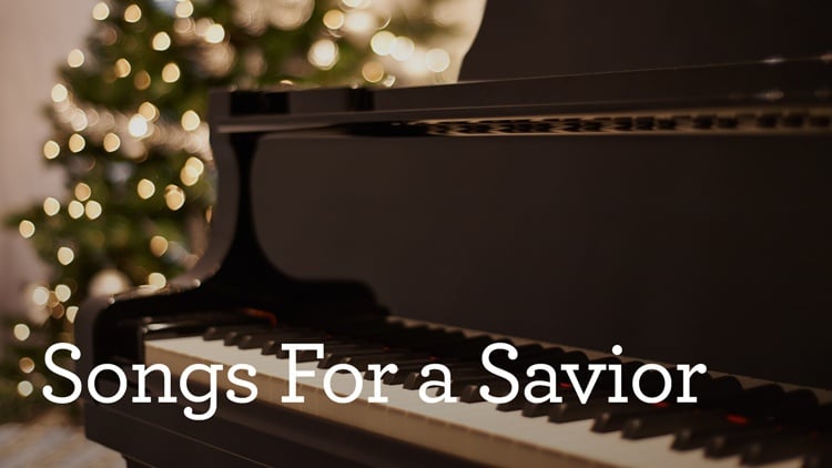 Songs for a Savior