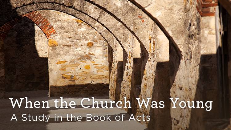 thumbnail image for Download (Free) - “When the Church was Young - A Study in the Book of Acts”