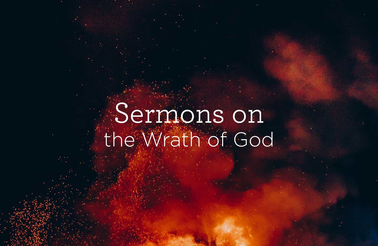 thumbnail image for Sermons about the Wrath of God